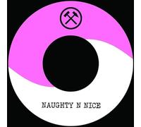 Naughty N Nice - Naughty N Nice