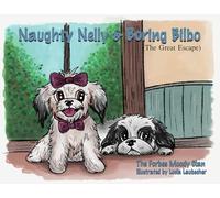 Naughty Nelly and Boring Bilbo: The Great Escape