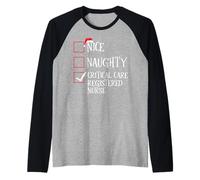 Naughty Nice Critical Care Registered Nurse - Lista di Natale Maglia con Maniche Raglan