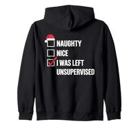 Naughty Nice I Was Left Unsupervised Umorismo Natale Lista Felpa con Cappuccio