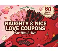 Naughty & Nice Love Coupons For Him & Her