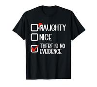 Naughty Nice, Non Ci Sono Prove, Lista Cattiva Cappello di Babbo Natale Maglietta