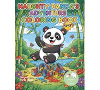 Naughty Panda's Adventure: Coloring Book
