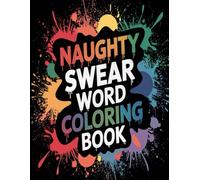 Naughty Swear Word Coloring Book