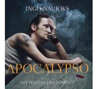 Naujoks,Ingo - Apocalypso-Ein Teuflisches Hörbuch