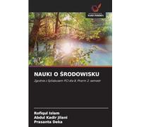 NAUKI O ¿RODOWISKU: Zgodnie z Syllabusem PCI dla B. Pharm 2. semestr