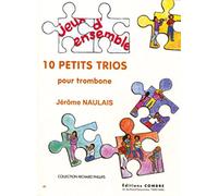 NAULAIS - Pequeños Trios (10) para 3 Trombones