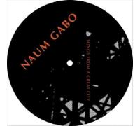 Naum Gabo - Songs From a Great City