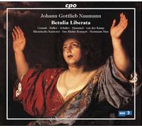 Naumann, J.G. - Betulia Liberata (2 CD)
