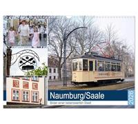 Naumburg/Saale - Bilder einer liebenswerten Stadt (Wandkalender 2026 DIN A3 quer), CALVENDO Monatskalender: Ein Rundgang durch die fast tausendjährige Messe- und Handelsstadt.