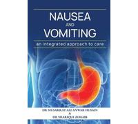 Nausea and vomiting An Integrated approach to care (Tascabile)