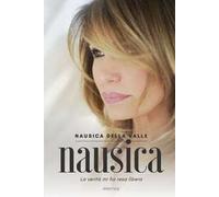 Nausica. La verità mi ha resa libera