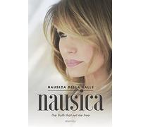 Nausica: The Truth that set me free