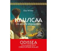 Nausicaa. Un amore impossibile