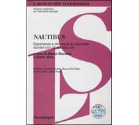 Nautibus. Esperienze e strumenti d'intervento sociale con gli adolescenti. Con CD-ROM