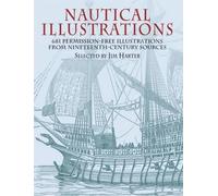 [Nautical Illustrations: A Pictorial Archive from Nineteenth-Century Sources (Dover Pictorial Archive)] [By: andquot;Harter, Jim andquot;] [October, 2003]