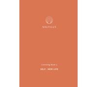 Nautilus Book 3: SELF-New Life