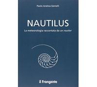 Nautilus. La meteorologia raccontata da un routier
