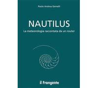 Nautilus. La meteorologia raccontata da un routier