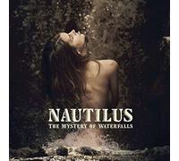 Nautilus The Mystery of Waterfalls (CD) Album