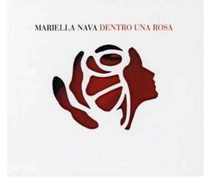 Nava Mariella - Dentro Una Rosa