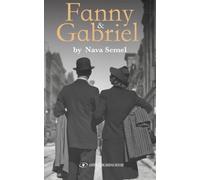 Nava Semel Fanny and Gabriel (Tascabile)