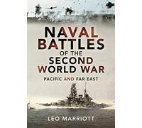 Leo Marriott Naval Battles of the Second World War (Copertina rigida)