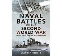 Leo Marriott Naval Battles of the Second World War (Copertina rigida)