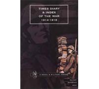 Naval & Military Pre The "Times" Diary and Index of the War 1914-19 (Tascabile)