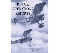 Naval Staff Operations Division R.N.A.S. Operations Reports (Tascabile)
