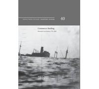 Naval War College Press Commerce Raiding (Tascabile)
