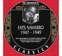 Navarro, Fats - Classics 1947-1949