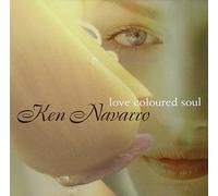 Navarro, Ken - Love Coloured Soul