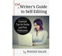 Naveed Saleh The Writer's Guide to Self-Editing (Tascabile)