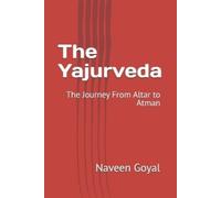 Naveen Goyal The Yajurveda (Tascabile) Vedic Wisdom