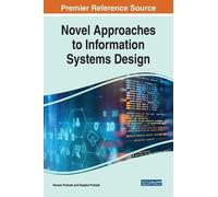 Naveen Prakash Novel Approaches to Information Systems Design (Copertina rigida)