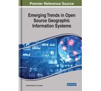 Naveenchandra N Emerging Trends in Open Source Geographic Inf (Copertina rigida)