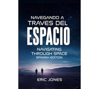 Navegando a Través del Espacio