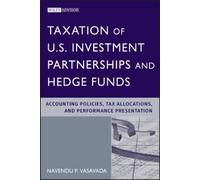 Navendu P. Vasa Taxation of U.S. Investment Partnerships and (Copertina rigida)