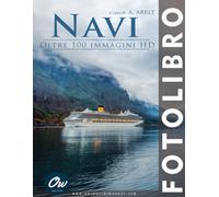 Navi: Fotolibro - Oltre 100 immagini HD