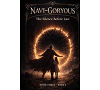 NAVI-GORYOUS: The Silence Before Law