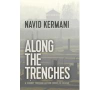 Navid Kermani Along the Trenches (Copertina rigida)