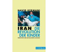 Navid Kermani Iran: Die Revolution der Kinder (Tascabile)