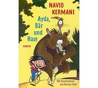 Navid Kermani Karsten Teich Ayda, Bär und Hase (Copertina rigida)
