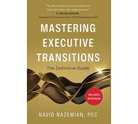 Navid Nazemian Mastering Executive Transitions (Copertina rigida)