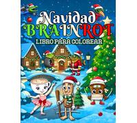 NAVIDAD BRAINROT: Tik Tok NoSense Mania - Todos Los Personajes Virales En Un Libro Para Colorear Navideño