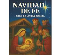 NAVIDAD DE FE SOPA DE LETRAS: Palabras Navideñas para Adultos - Fe, Tradición y Paz para la Temporada de Adviento. Regalo de Navidad, Intercambio, Dia de Reyes