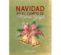 NAVIDAD EN EL CAMPO DE MAMÁ YUYA: Mi libro de actividades para Navidad