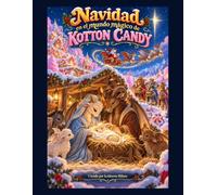 Navidad en el mundo mágico de Kotton Candy