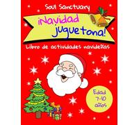 ¡Navidad juguetona!: Libro de actividades navideñas 7-10 años